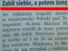 Zabił siebie, potem żone.