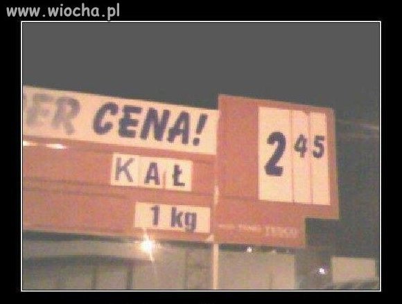 Super cena kału.
