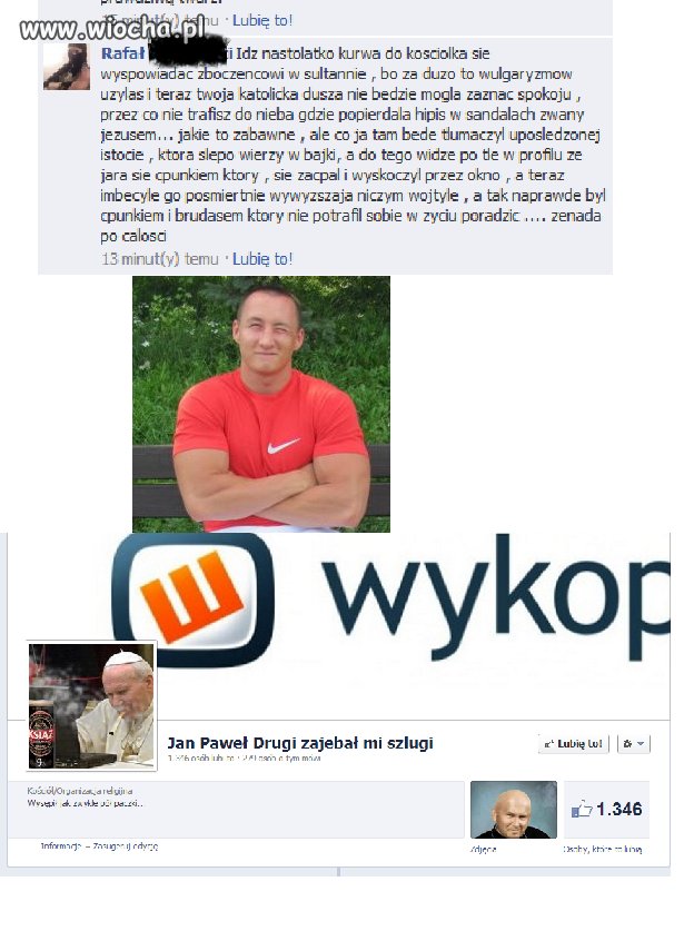 Człowiek który obraża Jana Pawła II