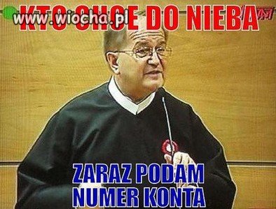 Kto chce do nieba?