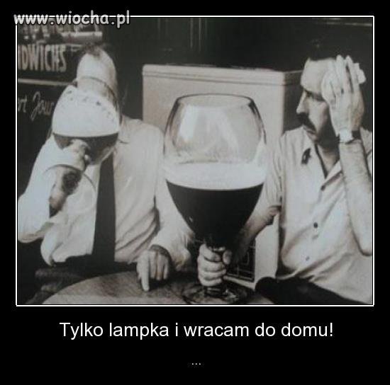 To tylko lampka wina