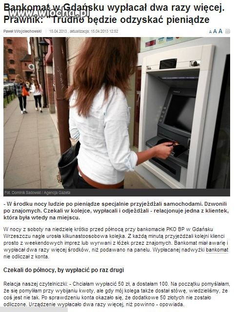 Bankomat wypłacał dwa razy więcej..