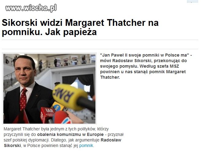Sikorski chce stawiać pomnik Thatcher