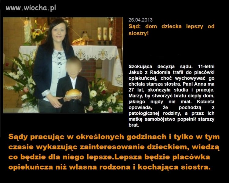 Decyzje sądów...czy dla dobra dziecka?