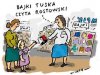Po Tusku pojedźmy jeszcze raz 