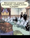 Facebook-portal prawdziwych przyjaciół.