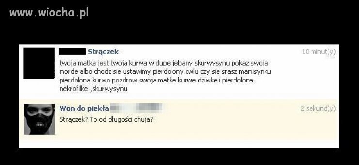 Strączek vs Won do piekła ...