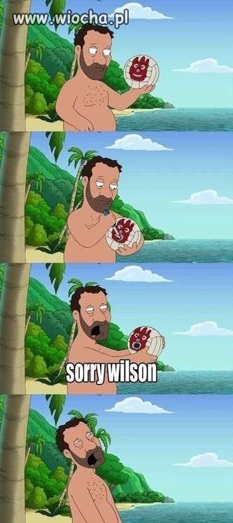 Sorry Wilson.