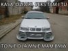 KASA, DZIWKI, SEKS TAM I TU