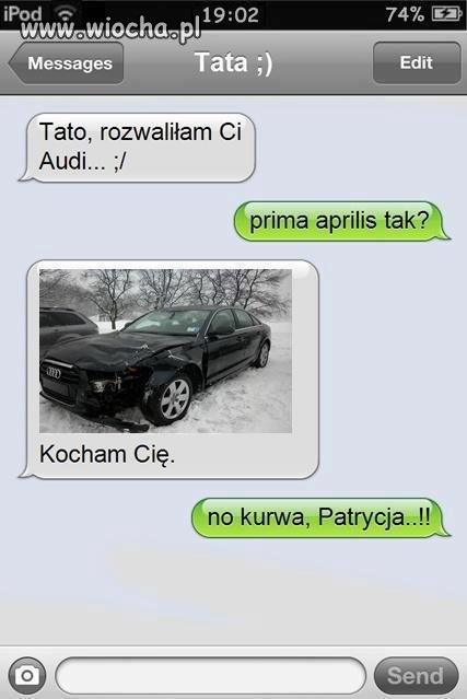 Tato rozwaliłam ci brykę !