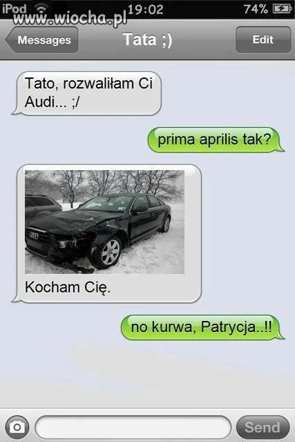 Tato rozwaliłam ci brykę !