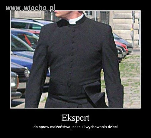Ekspert od...małżeństwa, seksu i wychowania dzieci
