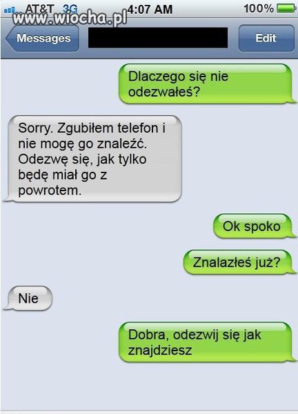 Może teraz znalazł 
