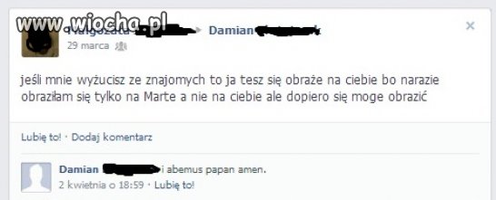 Uważaj, bo się obrażę... 