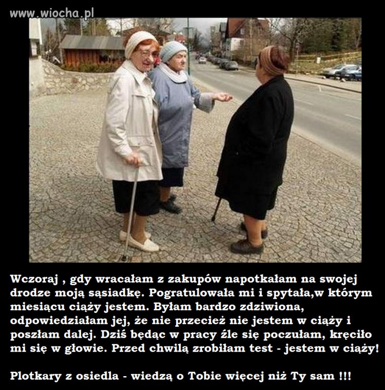 Plotkarskie sąsiadki wiedzą o Tobie wszystko!!!