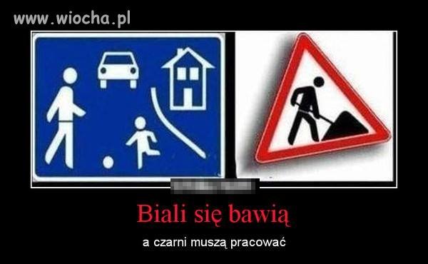 Wszędzie rasizm nawet na znakach