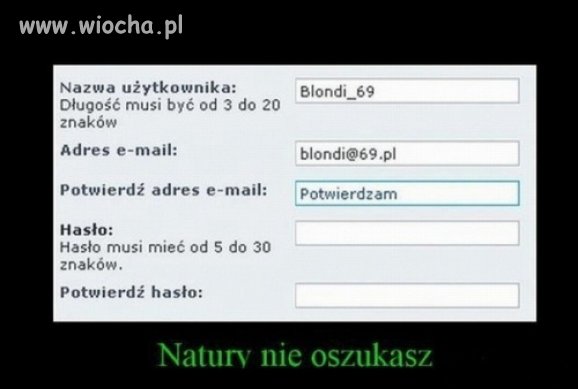 Natury nie oszukasz