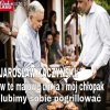Ocieplanie wizerunku Jarosława Kaczyńskiego 