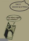 Jeszcze są