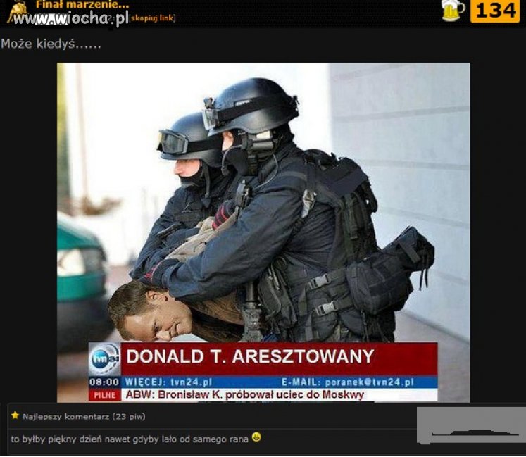 Marzenie chyba każdego Polaka...