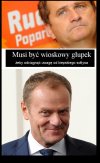Musi być wioskowy głupek