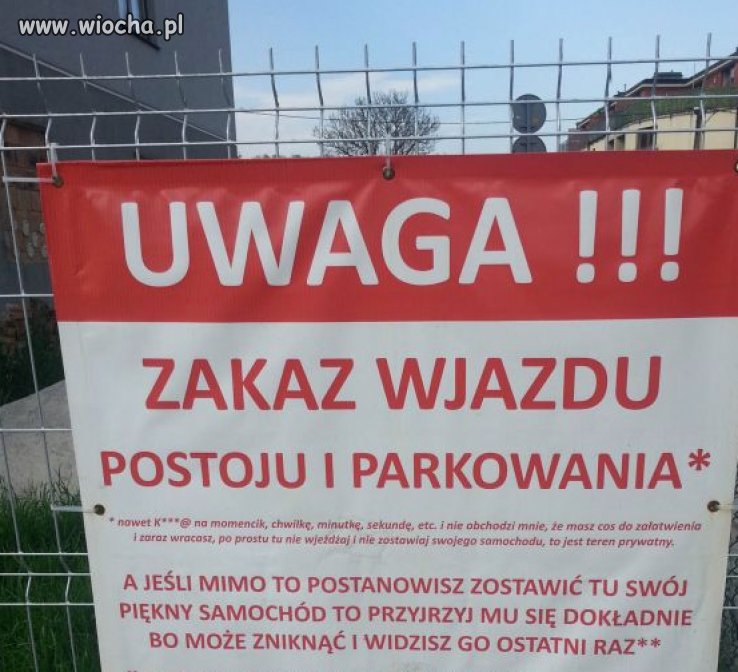 Uwaga...zakaz wjazdu...