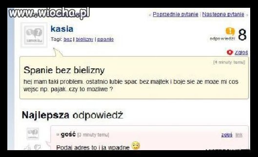 Głupie pytania.