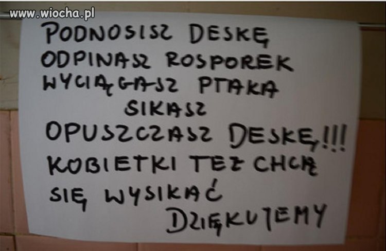 Wiadomość dla wszystkich co korzystaja z toalety.