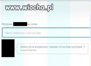Zrobić mu tą przyjemność ?