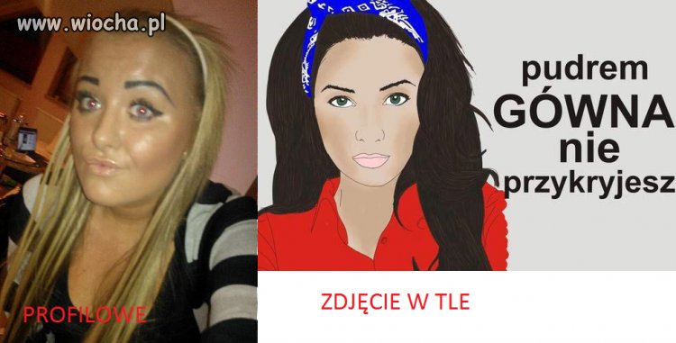 Facebook prawdę Ci powie.