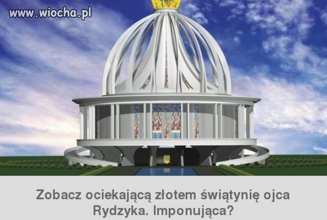 Kolejny Licheń, gdzie przepych ważniejszy jest niż wiara?