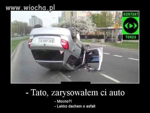 Lekko dachem o asfalt