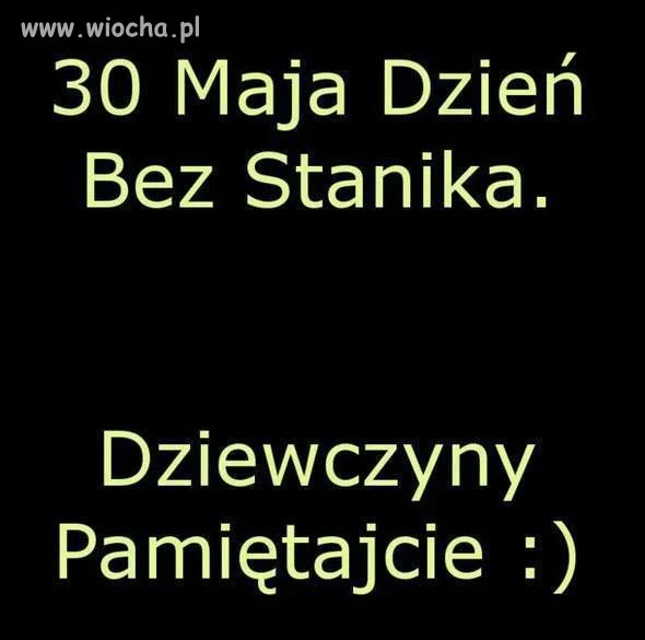 Trzeba pamiętać !