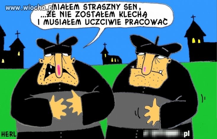 Miałem sen...Straszny sen...