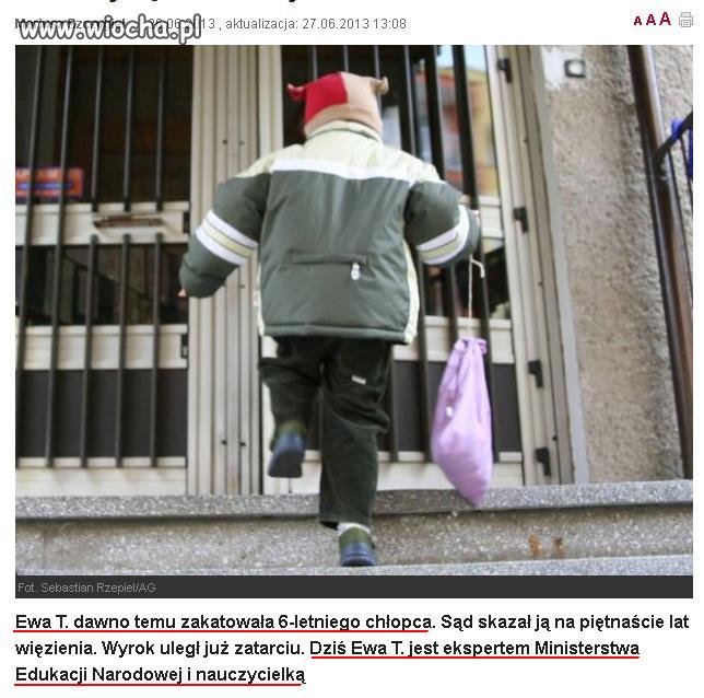Dzieciobójczyni ekspertem Ministerstwa