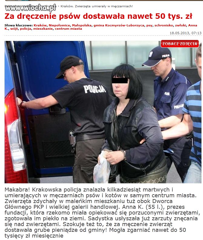 Miała pomagać zwierzętom