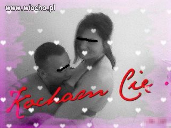 To się nazwywa "Prawdziwa miłość"