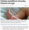 Oddała pedofilowi noworodka...Zgwałcił i zabił...