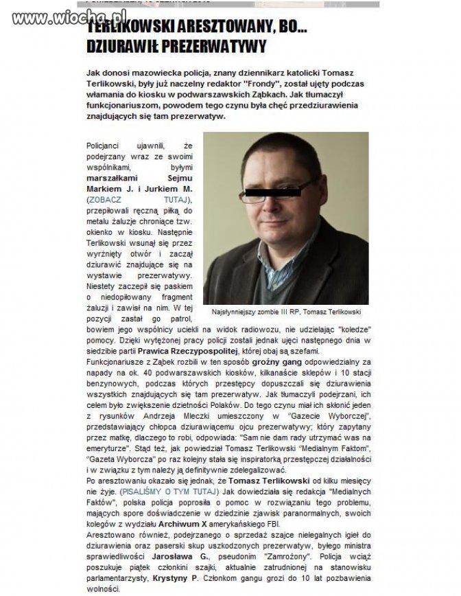 Terlikowski aresztowany podczas włamania do kiosku