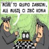 Zbić konia ...