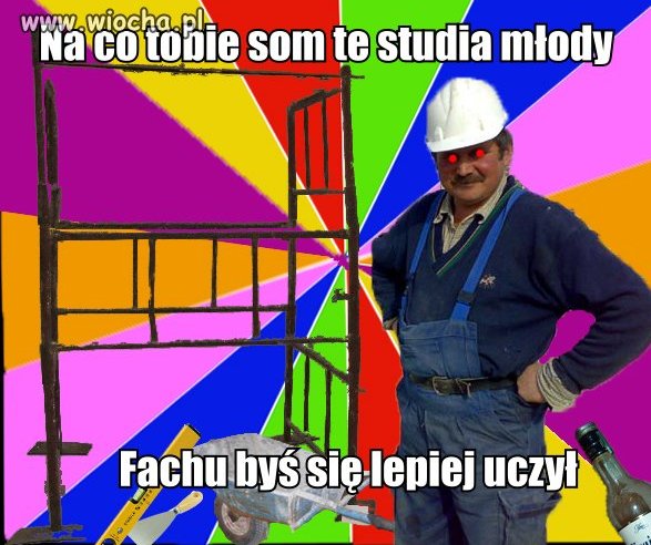 Typowy Stachu - budowlaniec