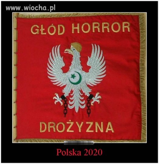 Głód, Horror, Drożyzna !