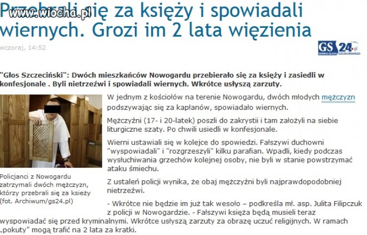 Przebrali się za księży i spowiadali...