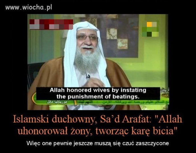 Allah uhonorował żony, tworząc karę bicia