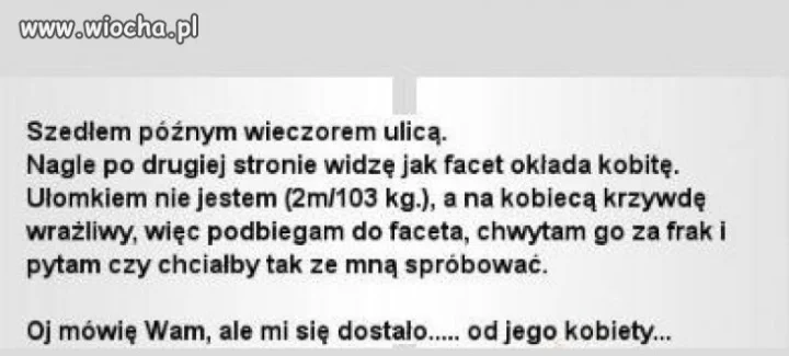 I bądź tu wrażliwy na krzywdę kobiet...