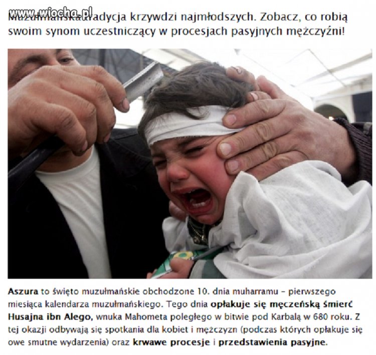 Aszura - muzułmańska "tradycja" okaleczania dzieci