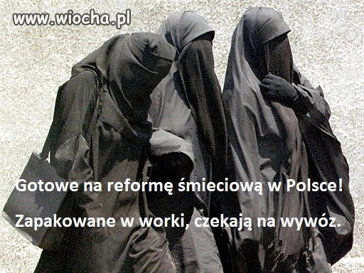 STOP ISLAM - reforma śmieciowa