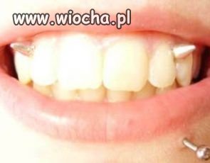 Piercing w zębach..