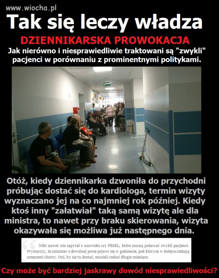Tak się leczy władza.