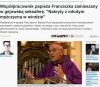 Nie zazdroszczę Franciszkowi ...